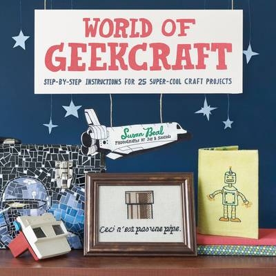 World of Geekcraft - Susan Beal