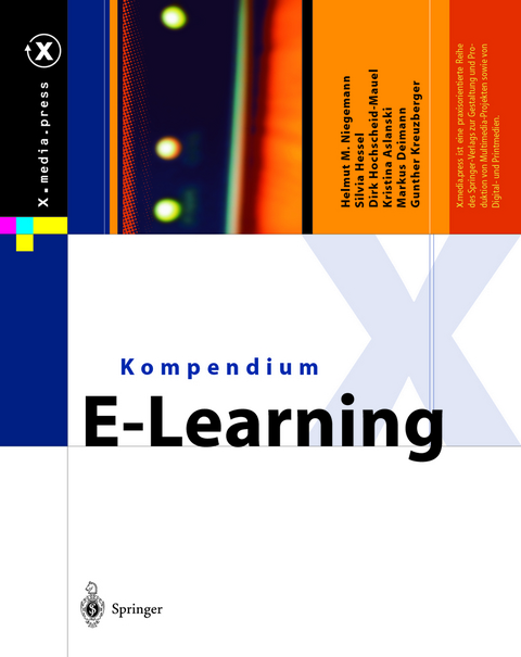 Kompendium E-Learning - Helmut M. Niegemann, Silvia Hessel, Dirk Hochscheid-Mauel, Kristina Aslanski, Markus Deimann, Gunther Kreuzberger