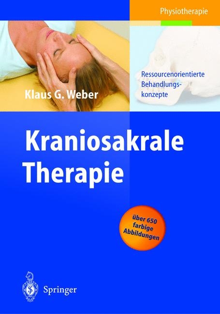 Kraniosakrale Therapie - Klaus G. Weber