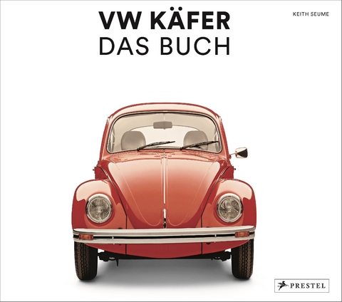 VW K&auml;fer - Das Buch - Keith Seume