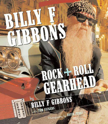Billy F Gibbons - Billy F Gibbons, Tom Vickers
