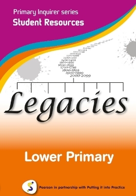 Primary Inquirer series: Legacies Lower Primary Student CD - Lesley and Kenneth Snowball
