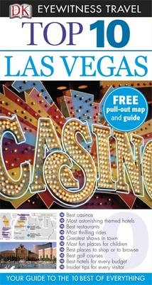 DK Eyewitness Top 10 Travel Guide Las Vegas - Connie Emerson