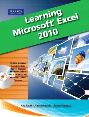 Learning Microsoft Office Excel 2010, Student Edition