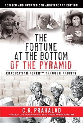 Custom BSR Edition of The Fortune at the Bottom of the Pyramid - Ck Prahalad