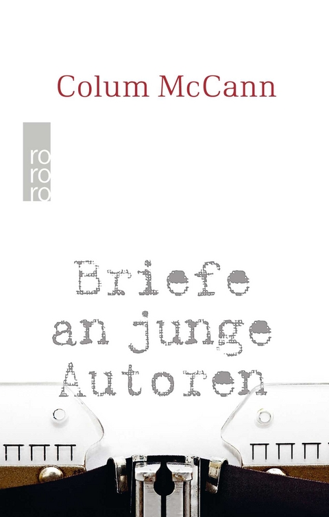 Briefe an junge Autoren - Colum McCann