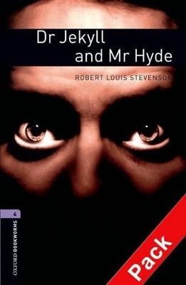 Oxford Bookworms Library: Level 4:: Dr Jekyll and Mr Hyde audio CD pack