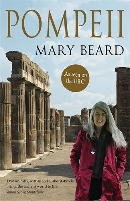 Pompeii - Professor Mary Beard
