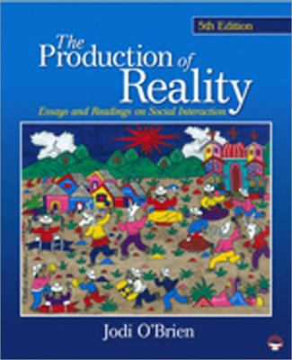 The Production of Reality - 
