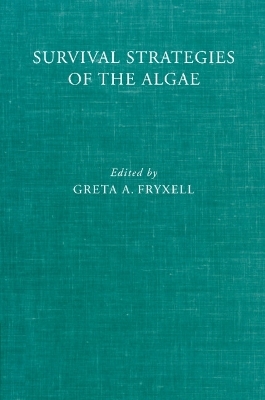 Survival Strategies of the Algae