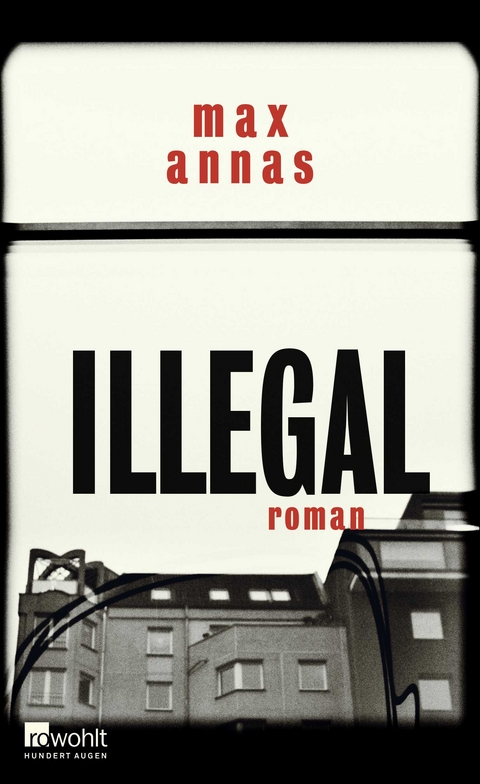Illegal - Max Annas