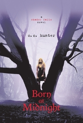 Born at Midnight - C. C. Hunter