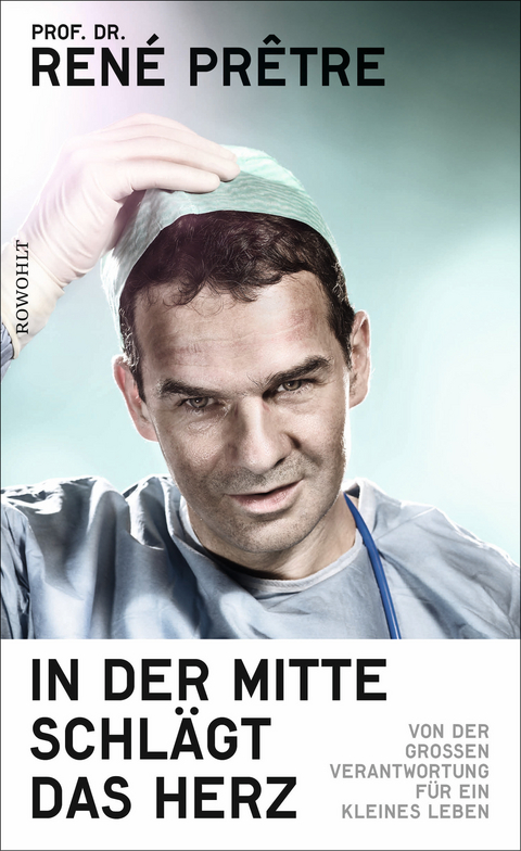 In der Mitte schl&auml;gt das Herz - Ren&eacute; Pr&ecirc;tre