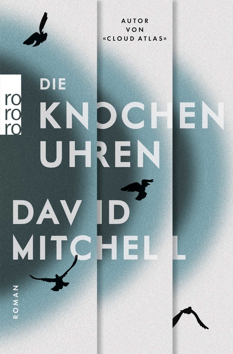 Die Knochenuhren - David Mitchell