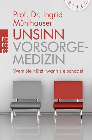 Unsinn Vorsorgemedizin