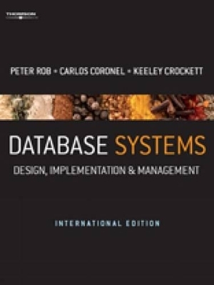 Database Systems - Keeley Crockett, Peter Rob, Carlos Coronel