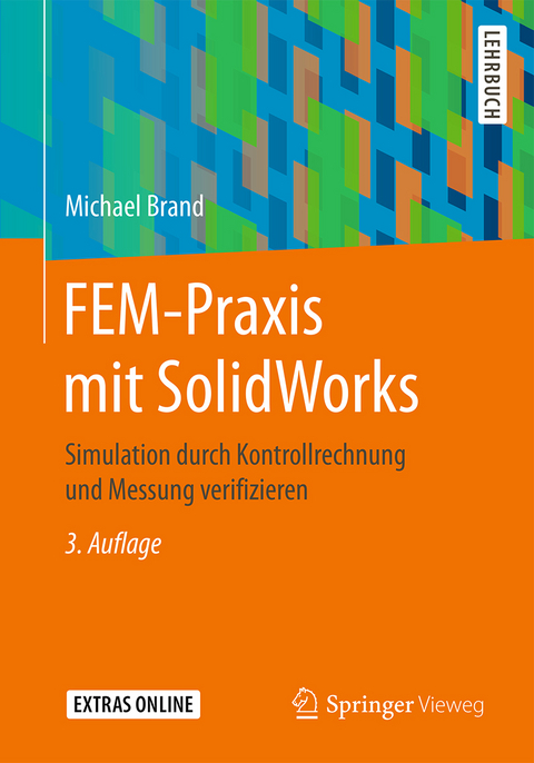 FEM-Praxis mit SolidWorks - Michael Brand