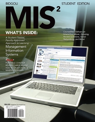 MIS2 (with Review Cards and CourseMate Printed Access Card) - Hossein Bidgoli