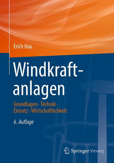 Windkraftanlagen - Erich Hau