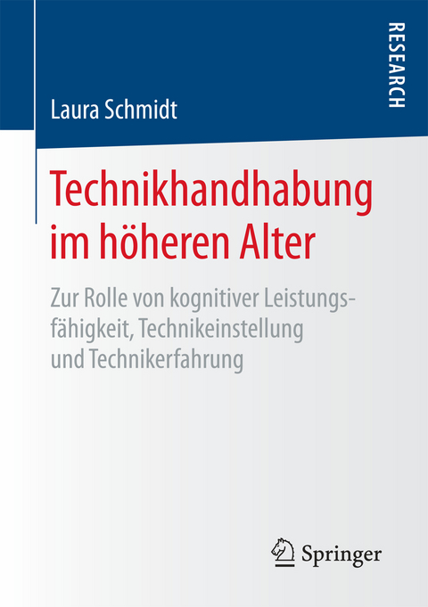 Technikhandhabung im h&ouml;heren Alter - Laura Schmidt