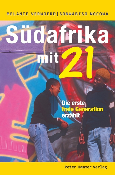 S&uuml;dafrika mit 21 - Melanie Verwoerd, Sonwabiso Ngcowa
