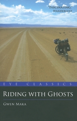 Riding with Ghosts - Gwen Maka