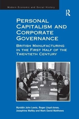 Personal Capitalism and Corporate Governance - Myrddin John Lewis, Roger Lloyd-Jones, Mark David Matthews