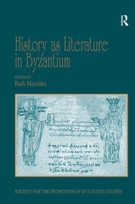 History as Literature in Byzantium - 
