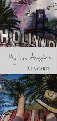 My Los Angeles à la Carte