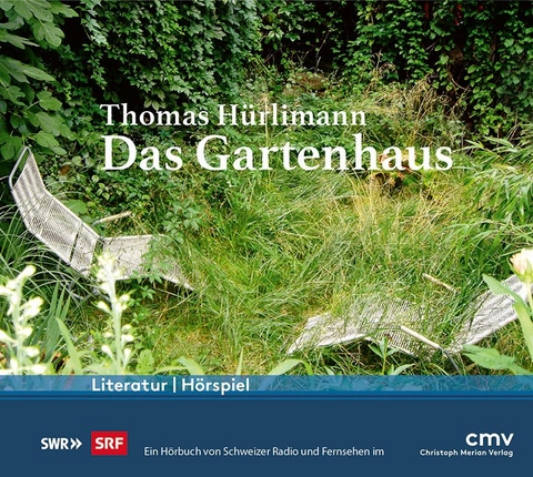 Das Gartenhaus - Thomas H&uuml;rlimann