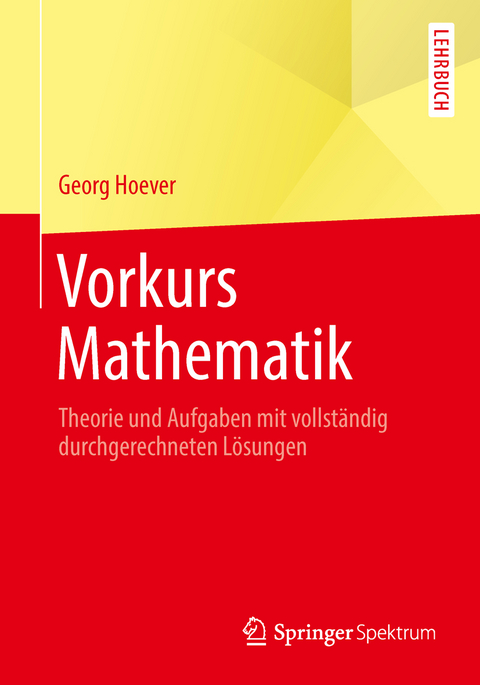 Vorkurs Mathematik - Georg Hoever