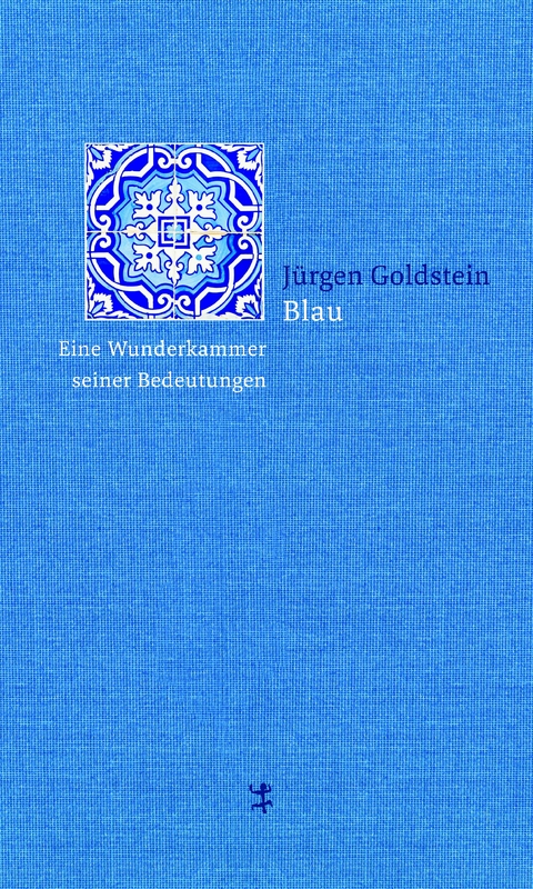Blau - J&uuml;rgen Goldstein