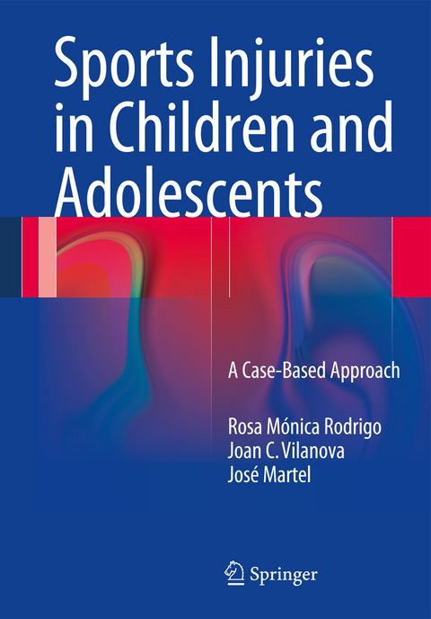 Sports Injuries in Children and Adolescents - Rosa M&oacute;nica Rodrigo, Joan C. Vilanova, Jos&eacute; Martel