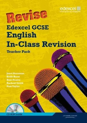 Revise Edexcel GCSE English, English Language and English Literature In-Class Revision Teacher Pack - Janet Beauman, Keith Hurst, Alan Pearce, Racheal Smith, Pam Taylor