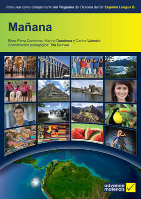 Ma&ntilde;ana Student's Book - Rosa Parra Contreras, Marina Dura&ntilde;ona, Carlos Valentini