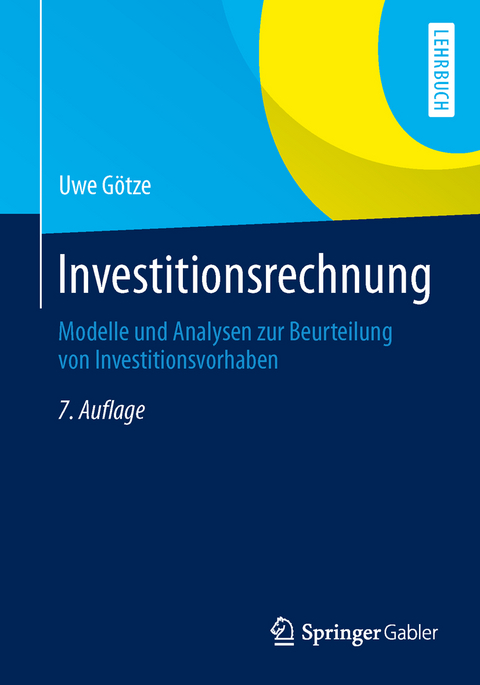 Investitionsrechnung - Uwe G&ouml;tze