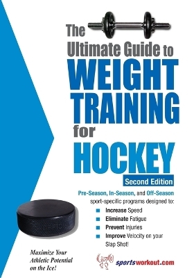 Ultimate Guide to Weight Training for Hockey - Robert G Price