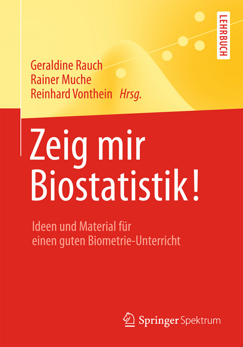 Zeig mir Biostatistik! - 