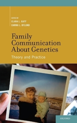 Family Communication about Genetics