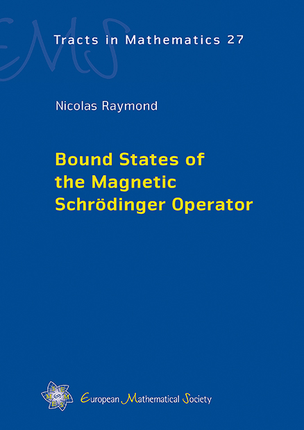 Bound States of the Magnetic Schr&ouml;dinger Operator - Raymond Nicolas