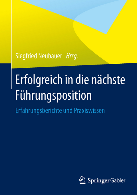 Erfolgreich in die n&auml;chste F&uuml;hrungsposition - 