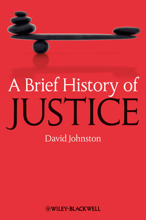A Brief History of Justice - David Johnston