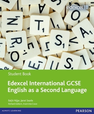 Edexcel International GCSE English as a Second Language Student Book with ActiveBook CD - Baljit Nijjar, Janet Searle
