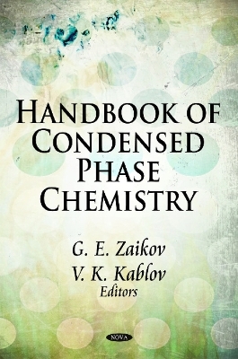 Handbook of Condensed Phase Chemistry - 