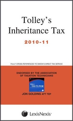 Tolley's Inheritance Tax and Tax Tutor - Jon Golding