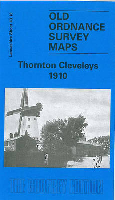 Thornton Cleveleys 1910 - Alan Godfrey