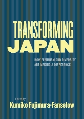 Transforming Japan - Kumiko Fujimara-Faneslow