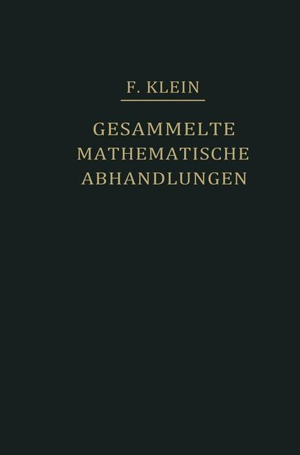 Gesammelte Mathematische Abhandlungen III - Felix Klein