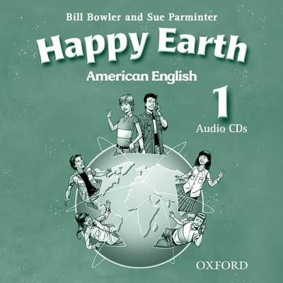 American Happy Earth 1: Audio CDs (2) - Stella Maidment, Lorena Roberts, Bill Bowler, Sue Parminter