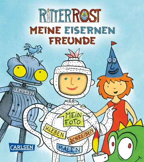 Ritter Rost: Ritter Rost Freundebuch: Meine eisernen Freunde - Felix Janosa, J&ouml;rg Hilbert